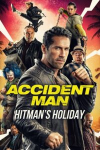  Accident Man 2: Hitman’s Holiday (2022) AMZN WEB-DL Dual Audio ORG. {Hindi DD 5.1 – English} 480p [400MB] | 720p [1GB] | 1080p [2GB]