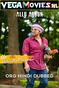  Ala Vaikunthapurramuloo (2020) WEB-DL Hindi Dubbed [ORG 2.0] Full Movie 480p [570MB] | 720p [1.6GB] | 1080p [3GB] | 2160p [9GB]