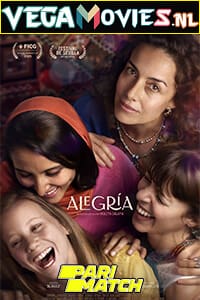  Alegria (2021) Hindi [Voice Over] Full Movie CAMRip 720p [924MB]