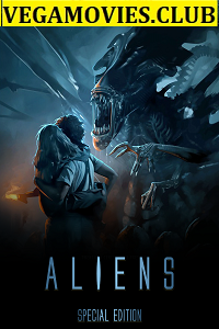  Aliens (1986) Dual Audio {Hindi-English} 480p [500MB] | 720p [1GB]