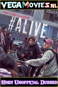  #Alive (2020) Dual Audio {Hindi-English} WeB-DL 480p [400MB] | 720p [1GB] | 1080p [2GB]