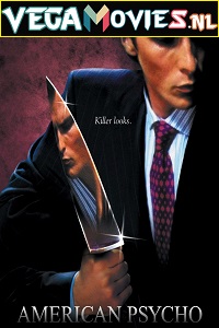  American Psycho (2000) English With Subtitles WEB-DL 480p [400MB] | 720p [800MB] | 1080p [1.4GB]