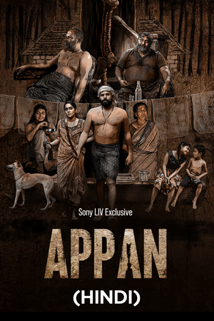  Appan (2022) Dual Audio [Hindi - Malayalam] WeB-DL 480p [500MB] | 720p [1.1GB] | 1080p [2.4GB]