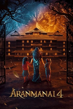  Aranmanai 4 (2024) Dual Audio [Hindi ORG. DDP5.1 - Tamil] WEB-DL 480p [600MB] | 720p [1.4GB] | 1080p [3.1GB] | 2160p [4K]