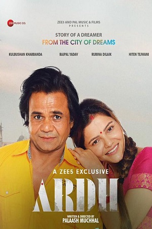  Ardh (2022) Hindi Full Movie ZEE5 WEB-DL 480p [300MB] | 720p [600MB] | 1080p [1.3GB]