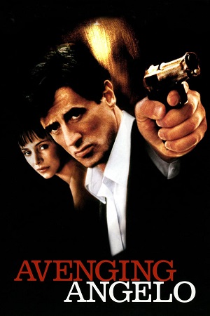  Avenging Angelo (2002) Dual Audio [Hindi - English] WeB-DL 480p [320MB] | 720p [850MB] | 1080p [2GB]