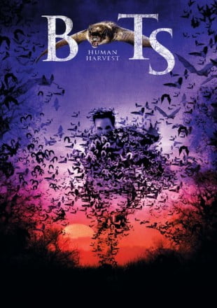  Bats Human Harvest (2007) Dual Audio Hindi 480p [300MB] || 720p [800MB]