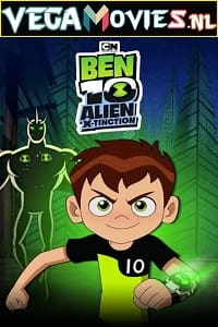  Ben 10 Alien X-Tinction (2021) Dual Audio {Hindi-English} 480p [200MB] | 720p [400MB] | 1080p [1GB]