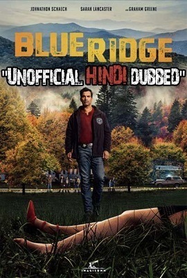  Blue Ridge (2020) Dual Audio {Hindi-English} 480p | 720p [HD]