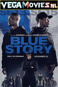  Blue Story (2019) Dual Audio [Hindi-English] WeB-DL 480p [350MB] | 720p [850MB] | 1080p [1.7GB]