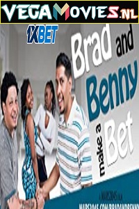  Brad and Benny Make a Bet (2022) Hindi [Voice Over] Full Movie WEB-DL 720p [1GB]