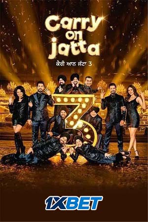  Carry On Jatta 3 (2023) Punjabi PreDvdRip 480p [500MB] | 720p [1.5GB] | 1080p [3.9GB]