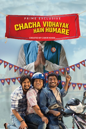  Chacha Vidhayak Hain Humare (2021) Season 2 Hindi Complete Prime Video 480p | 720p HDRip