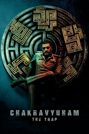  Chakravyuham: The Trap (2023) UNCUT Hindi Dubbed WEB-DL 480p [350MB] | 720p [1GB] | 1080p [2.5GB]