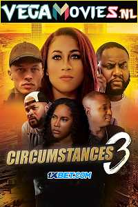  Circumstances 3 (2022) Hindi [Voice Over] Full Movie WEB-DL 720p [1GB]