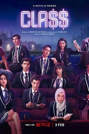  Class – Netflix Original (2023) Season 1 [Hindi DD5.1] Complete WEB Series 480p | 720p | 1080p WEB-DL