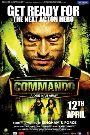  Commando (2013) Hindi Full Movie 480p [270MB] | 720p [900MB] | 1080p [3GB]