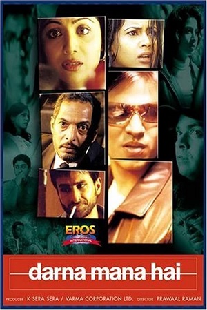  Darna Mana Hai (2003) Hindi AMZN WebRip 480p [300MB] | 720p [1GB] | 1080p [3GB]