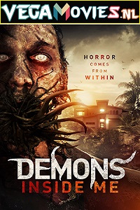  Demons Inside Me (2019) Dual Audio {Hindi-English} 480p [350MB] | 720p [750MB] | 1080p [1.8GB]