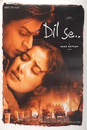  Dil Se.. (1998) Hindi Full Movie 480p [500MB] | 720p [1.1GB] | 1080p [5GB]