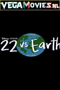  Disney- 22 vs Earth (2021) Full Movie {English} 720p [100MB] | 1080p [250MB]