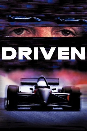  Driven (2001) BluRay Dual Audio {Hindi-English} 480p [430MB] | 720p [990MB] | 1080p [2GB]