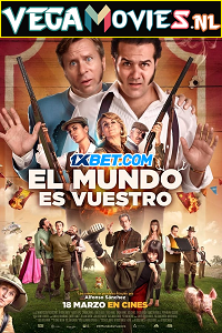  El Mundo Es Vuestro (2022) Hindi [Voice Over] Full Movie CAMRip 720p [971MB]