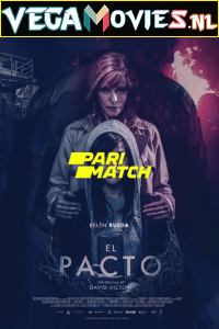  El pacto (2022) Hindi [Voice Over] Full Movie CAMRip 720p [1GB]