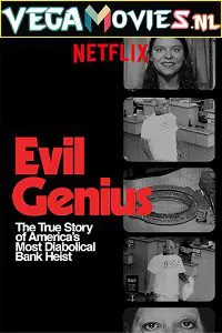  Evil Genius: The True Story of America’s Most Diabolical Bank Heist (2018) Season 1 {English with Subtitles} 720p [250MB] WEB-DL