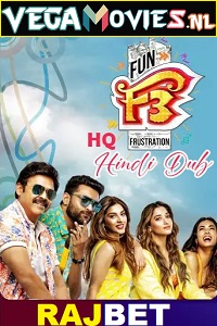  F3: Fun and Frustration (2022) WEB-DL [HQ PROPER Hindi-Dubbed] 480p [500MB] | 720p [1.7GB] | 1080p [2.5GB]