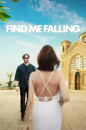  Find Me Falling (2024) NF WEB-DL Dual Audio {Hindi-English} 480p [340MB] | 720p [950MB] | 1080p [3.5GB]