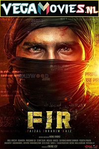  FIR (2022) WEB-DL Hindi [ORG-Dubbed] Full Movie 480p [450MB] | 720p [1.3GB] | 1080p [2.7GB] | 2160p 4K