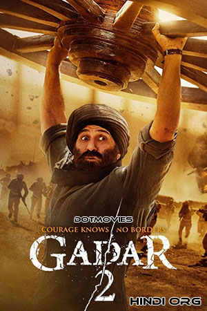  Gadar 2: The Katha Continues (2023) Hindi Full Movie WEB-DL 480p [410MB] | 720p [1.6GB] | 1080p [3.2GB] | 2160p 4K [7.5GB]