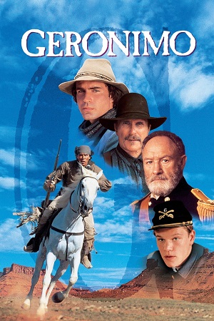  Geronimo An American Legend (1993) Dual Audio {Hindi-English} BluRay 480p [400MB] | 720p [1.1GB] | 1080p [2.5GB]