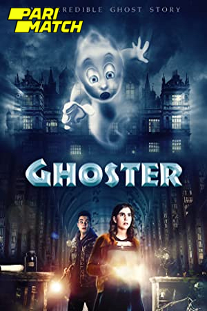  Ghoster (2022) Hindi Voice Over Full Movie WEB-DL 720p [1GB]