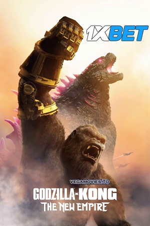  Godzilla x Kong: The New Empire (2024) v2-HDCAM Dual-Audio [Hindi (ORG-Line) – English] Full Movie 480p [400MB] | 720p [850MB] | 1080p [4GB]