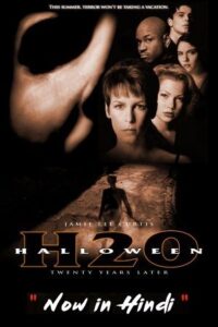  Halloween H20: 20 Years Later (1998) BluRay Dual Audio {Hindi-English} 480p [300MB] | 720p [850MB] | 1080p [2GB]