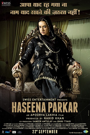  Haseena Parkar (2016) Hindi Full Movie WEB-DL 480p [300MB] | 720p [1GB] | 1080p [3.2GB]