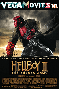  Hellboy 2: The Golden Army (2008) Dual Audio {Hindi-English} 480p [400MB] | 720p [1GB] | 1080p [2GB]