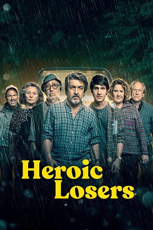  Heroic Losers (2019) Dual Audio [Hindi - English] WeB-DL 480p [400MB] | 720p [1GB] | 1080p [2.3GB]