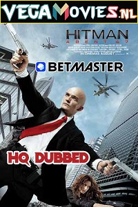  Hitman: Agent 47 (2015) {Hindi HQ Dubbed & English ORG.} WeB-DL 480p [300MB] | 720p [700MB] | 1080p [1.5GB]