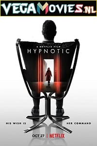  Hypnotic (2021) Dual Audio {Hindi-English} 480p [400MB] | 720p [1GB] | 1080p [2GB]