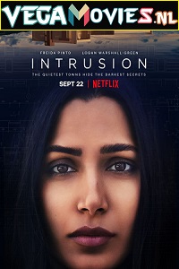  Netflix Intrusion (2021) Dual Audio {Hindi-English} 480p [350MB] | 720p [1GB] | 1080p [2GB]