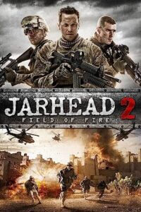  Jarhead 2: Field of Fire (2014) Blu-Ray Dual Audio {Hindi-English} 480p [400MB] | 720p [1.2GB] | 1080p [2.2GB]