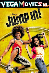  Jump In (2007) Dual Audio {Hindi-English} 480p [300MB] | 720p [1GB]