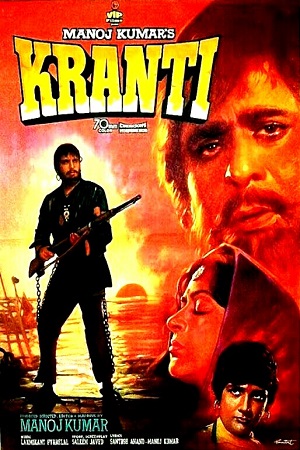  Kranti (1981) Hindi Full Movie WEB-DL 480p [500MB] | 720p [1.5GB] | 1080p [4.6GB]