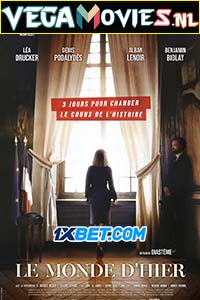  Le monde d’hier (2022) Hindi [Voice Over] Full Movie WEB-DL 720p [1GB]