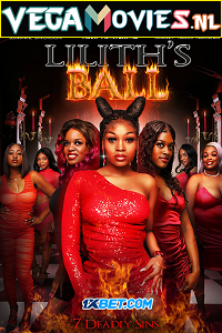  Liliths Ball: 7 Deadly Sins (2022) Hindi [Voice Over] Full Movie WEB-DL 720p [1GB]