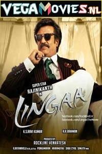  Lingaa (2014) HDRip Hindi Dubbed Full Movie 480p [450MB] | 720p [1.4GB] | 1080p [2.5GB]