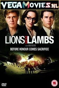  Lions for Lambs (2007) Dual Audio {Hindi-English} 720p [600MB] | 1080p [1.7GB]